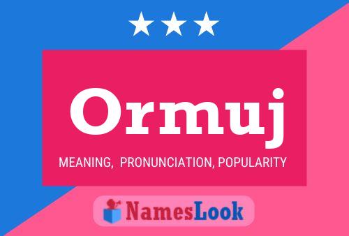 Poster del nome Ormuj