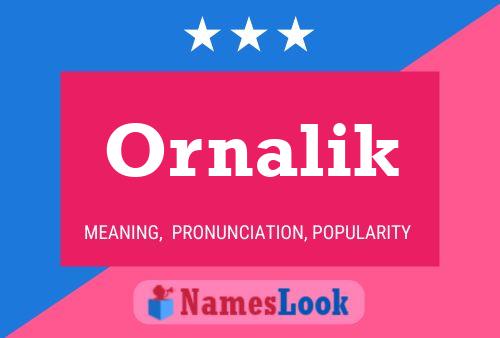 Poster del nome Ornalik