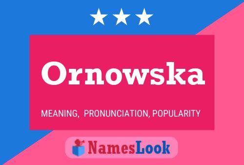 Poster del nome Ornowska