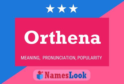 Poster del nome Orthena