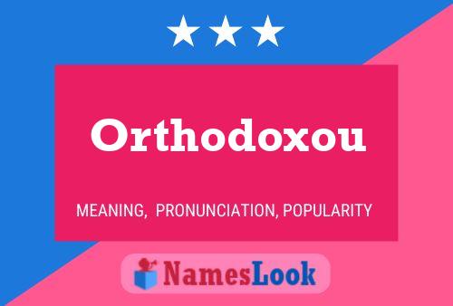 Poster del nome Orthodoxou