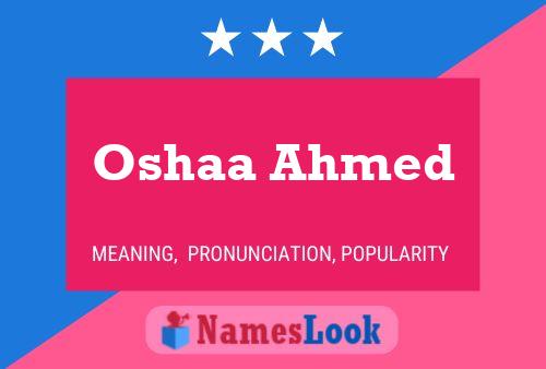 Poster del nome Oshaa Ahmed