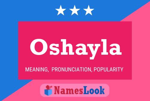 Poster del nome Oshayla