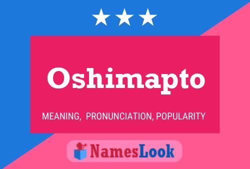 Poster del nome Oshimapto