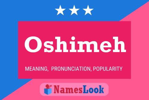 Poster del nome Oshimeh