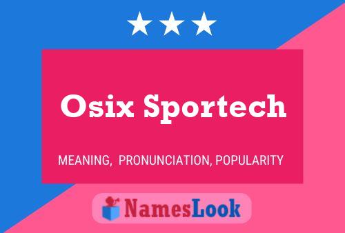 Poster del nome Osix Sportech