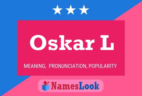 Poster del nome Oskar L