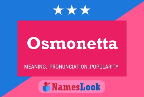 Poster del nome Osmonetta