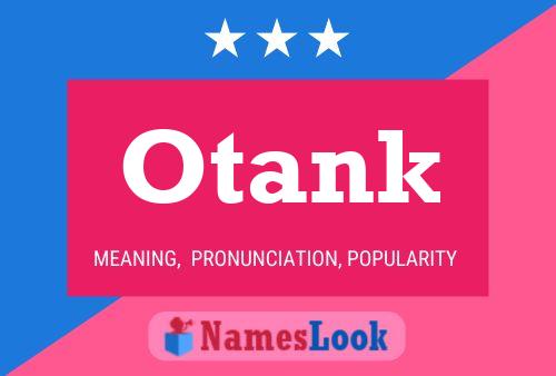 Poster del nome Otank