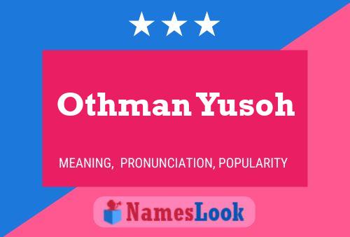 Poster del nome Othman Yusoh