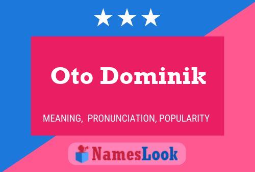 Poster del nome Oto Dominik