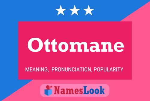 Poster del nome Ottomane