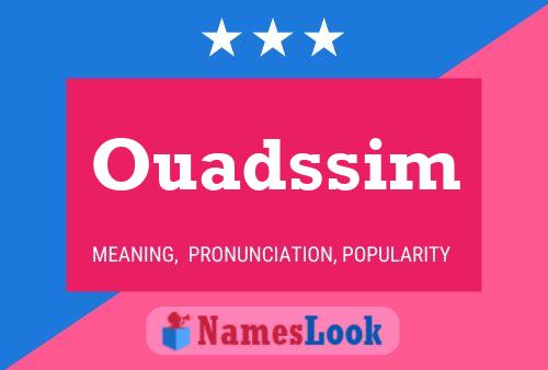 Poster del nome Ouadssim