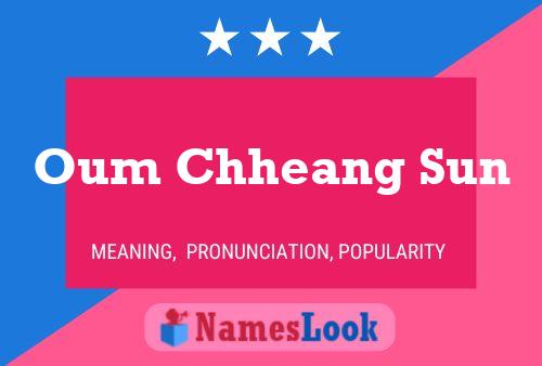 Poster del nome Oum Chheang Sun