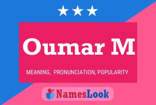 Poster del nome Oumar M