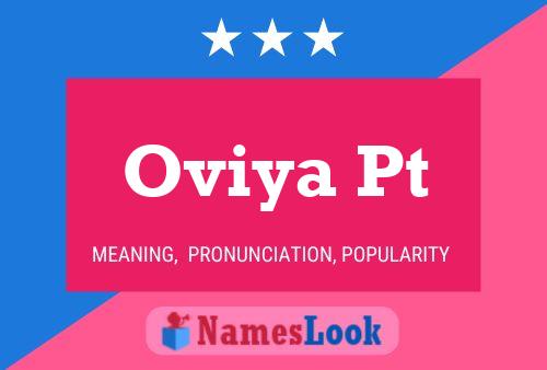 Poster del nome Oviya Pt