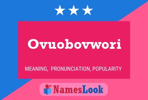 Poster del nome Ovuobovwori