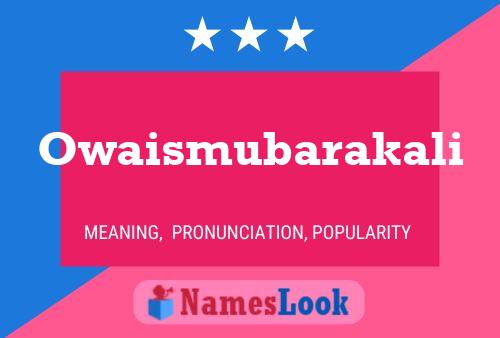 Poster del nome Owaismubarakali