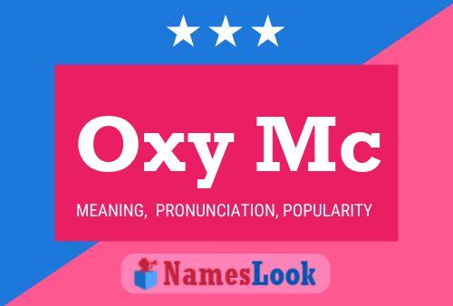 Poster del nome Oxy Mc