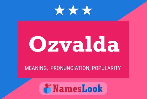 Poster del nome Ozvalda