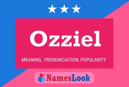 Poster del nome Ozziel