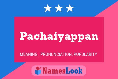 Poster del nome Pachaiyappan