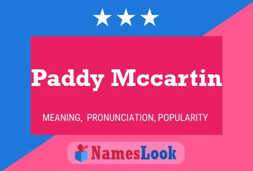 Poster del nome Paddy Mccartin