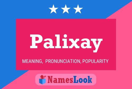 Poster del nome Palixay