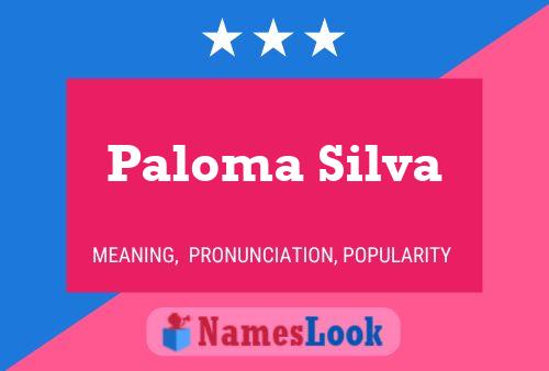 Poster del nome Paloma Silva