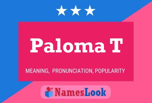 Poster del nome Paloma T