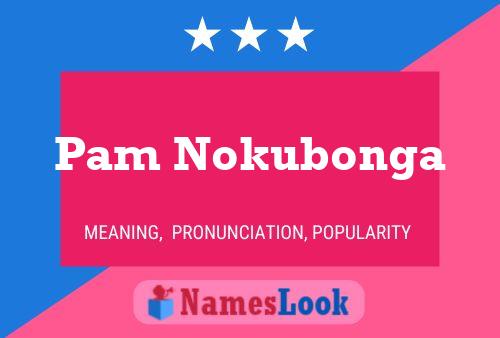 Poster del nome Pam Nokubonga