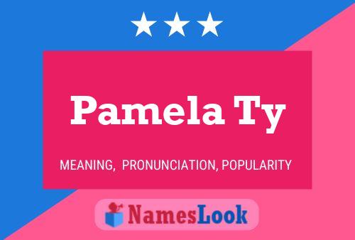 Poster del nome Pamela Ty