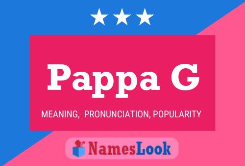 Poster del nome Pappa G