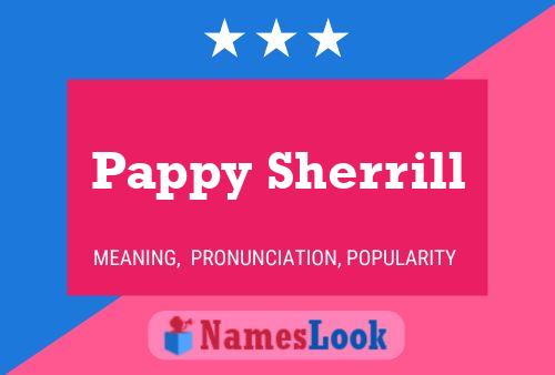 Poster del nome Pappy Sherrill