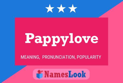 Poster del nome Pappylove