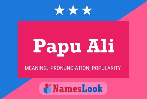 Poster del nome Papu Ali