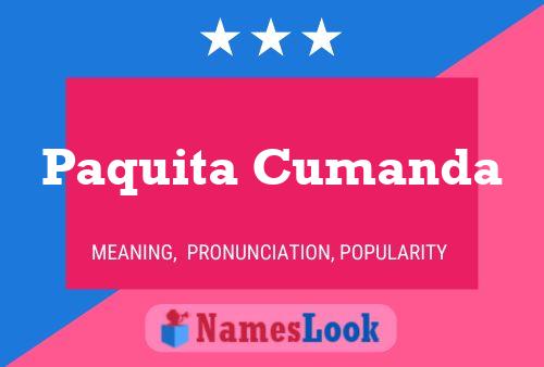 Poster del nome Paquita Cumanda