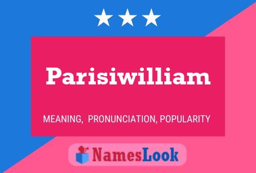 Poster del nome Parisiwilliam