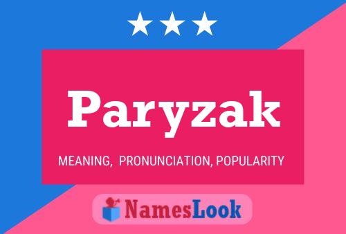 Poster del nome Paryzak