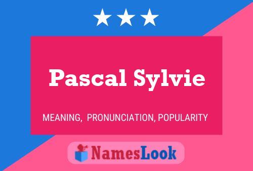 Poster del nome Pascal Sylvie