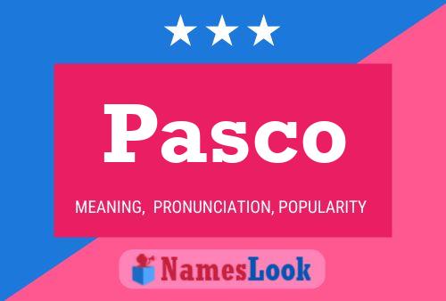 Poster del nome Pasco