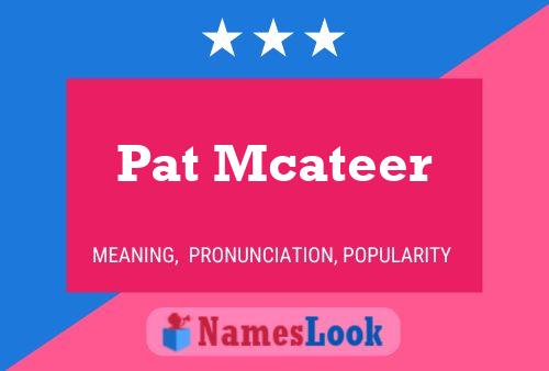 Poster del nome Pat Mcateer