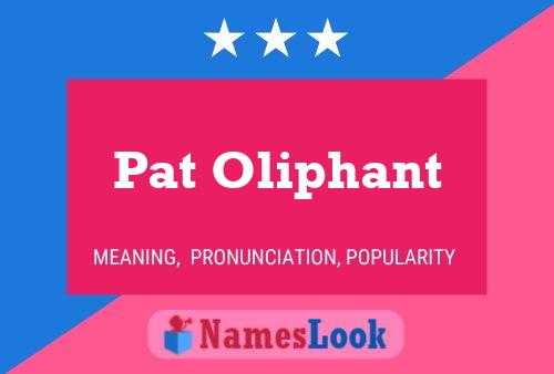 Poster del nome Pat Oliphant