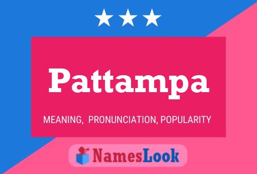 Poster del nome Pattampa