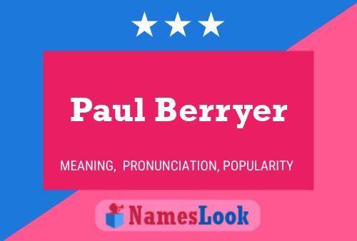 Poster del nome Paul Berryer