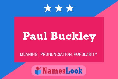 Poster del nome Paul Buckley