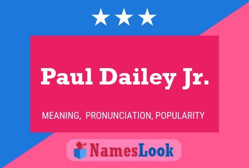 Poster del nome Paul Dailey Jr.