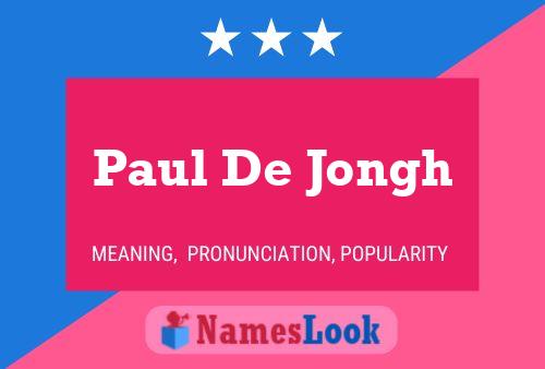 Poster del nome Paul De Jongh