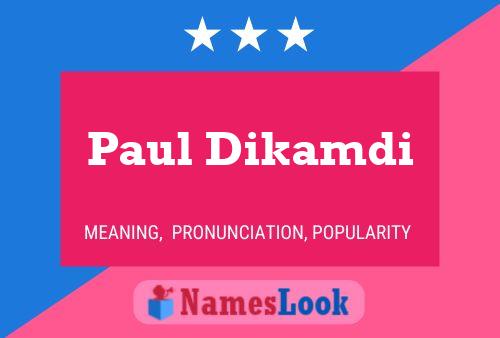 Poster del nome Paul Dikamdi