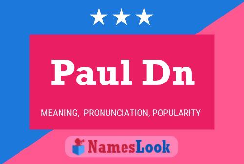 Poster del nome Paul Dn